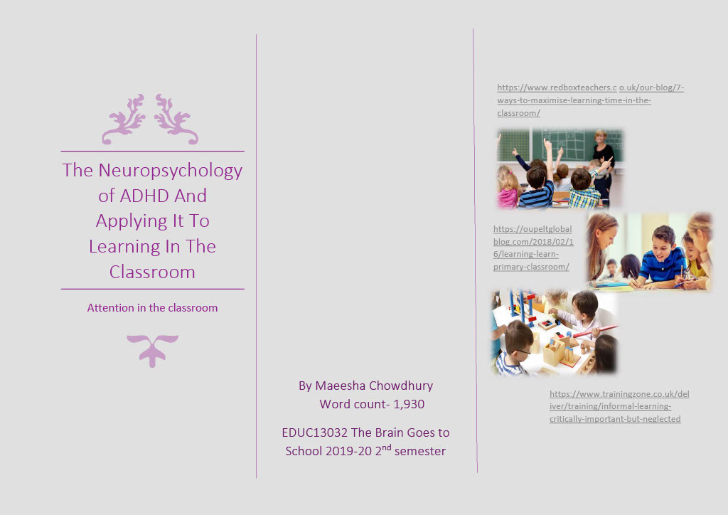 Neuropsychology of ADHD and learning in the classroom